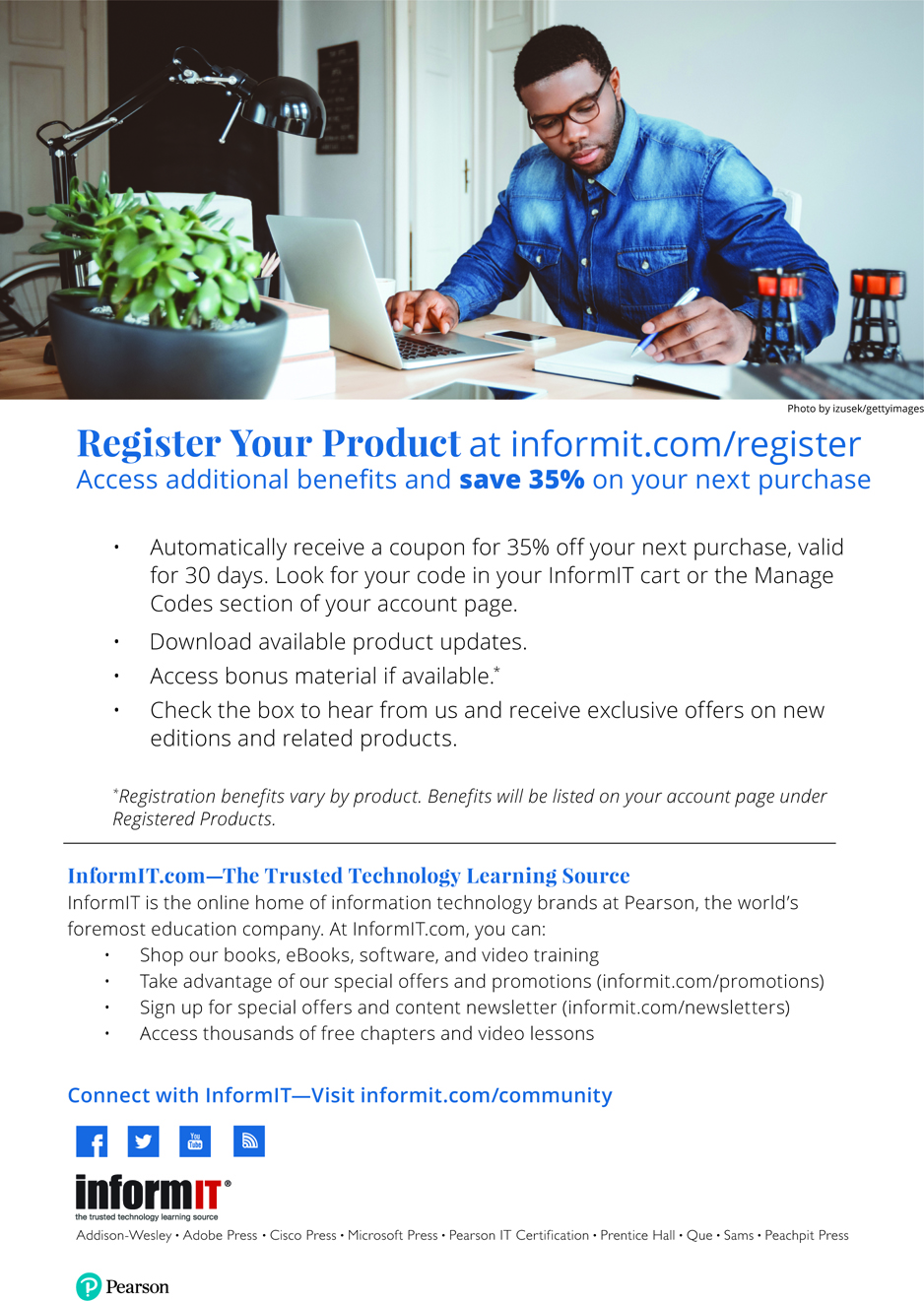 A page shows the photograph of a man working on a laptop and taking notes. A description is provided to register the products at informit.com/register. The additional benefits of registration and the details of this website are also provided. 