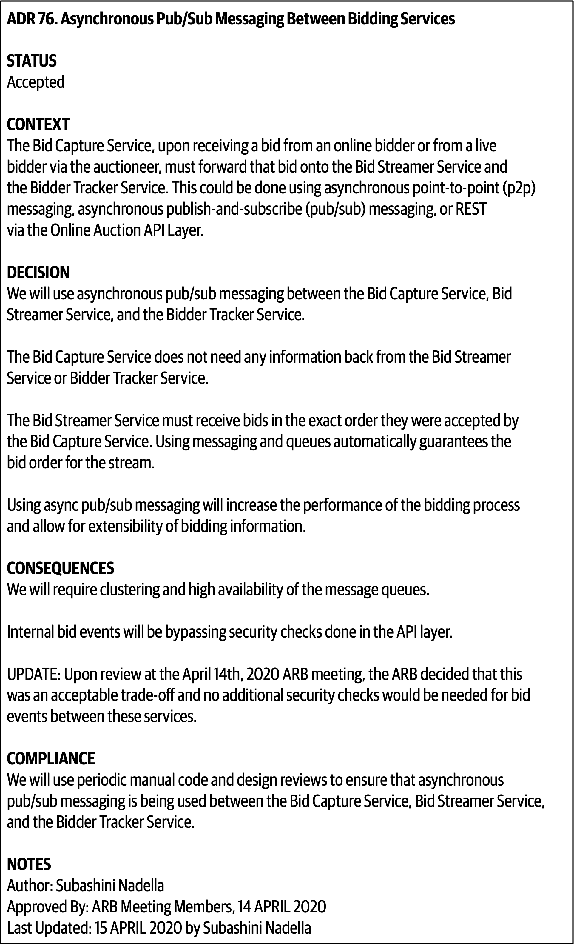 ADR 76. Asynchronous Pub/Sub Messaging Between Bidding Services