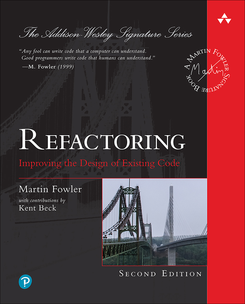 Refactoring: Improving the Design of Existing Code, Second Edition (Garner McCloud's Library)